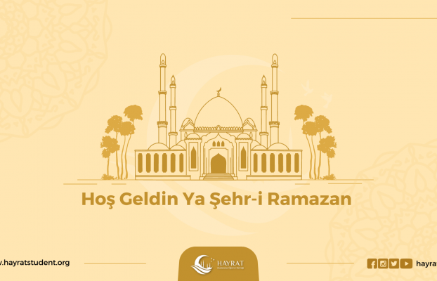 Hoşgeldin Ya Şehr-i Ramazan