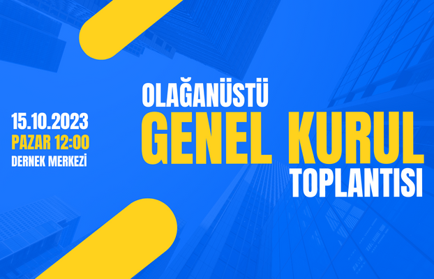 Olağanüstü Genel Kurul Toplantısı 2023